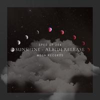SUNSHINE (Sped Up)