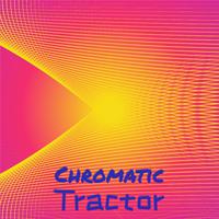 Chromatic Tractor