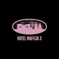 Hotel Maffija 3