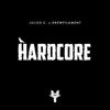 Julius C. - Hardcore