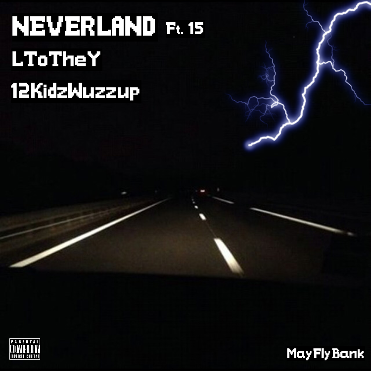 NEVERLAND Ft.15