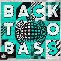 Back to Bass - Ministry of Sound