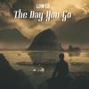 Low LD - The Day You Go