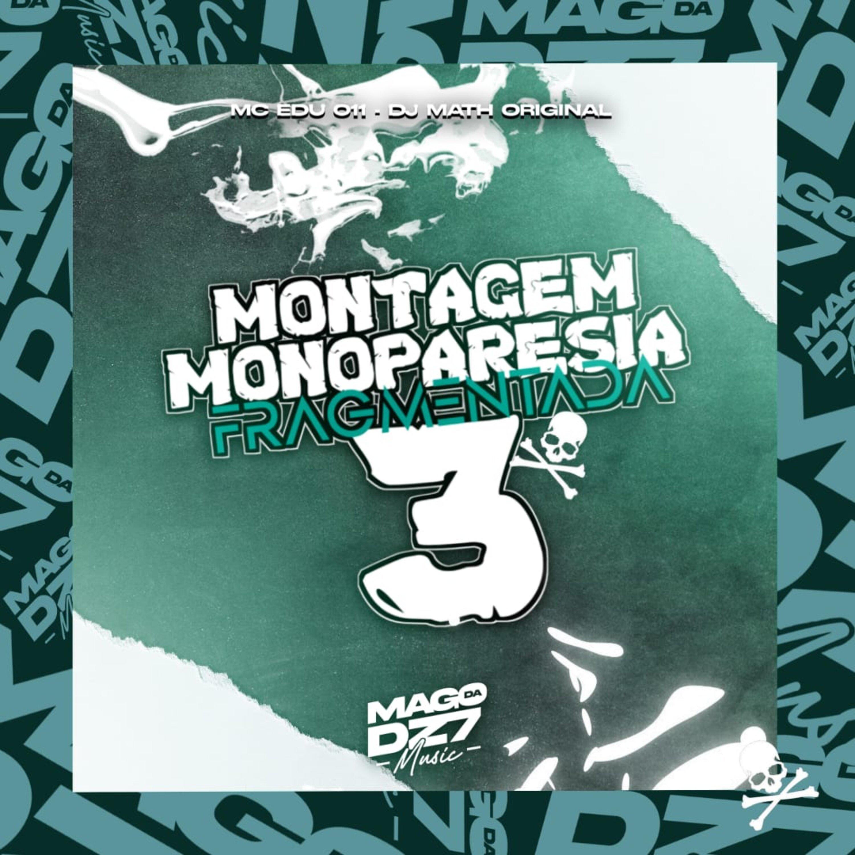 Montagem Monoparesia Fragmentada 3
