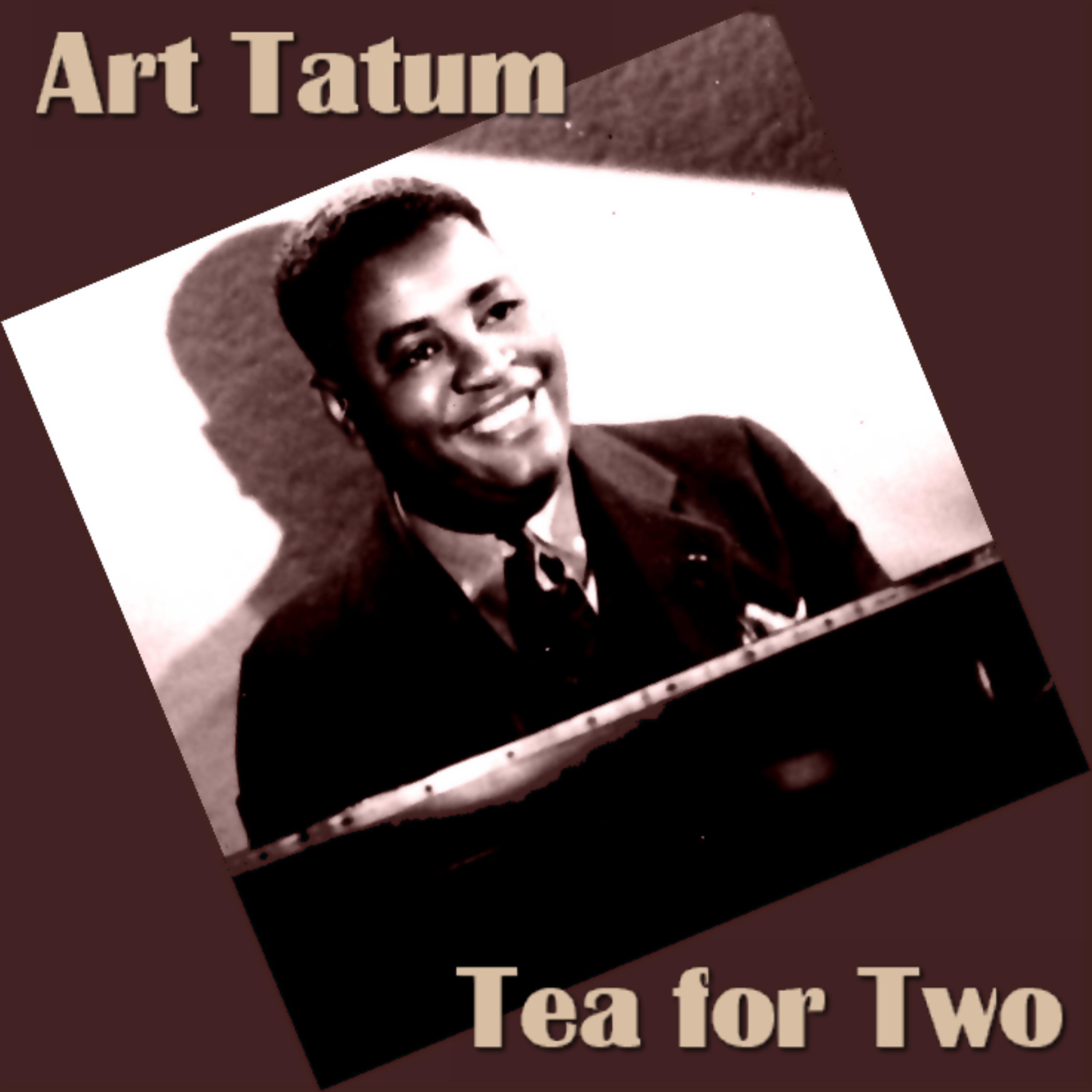 Tea for Two Art Tatum 专辑 网易云音乐