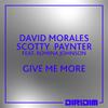 David Morales - GIVE ME MORE