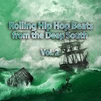 Rolling Hip Hop Beats from the Deep South, Vol. 2