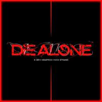 Die Alone