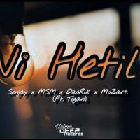 Ni Hetile (feat. Tegan, DasRik & Mozat)