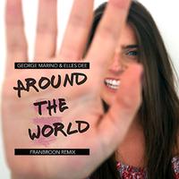 Around the World (Franbroon Remix)