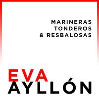 Marineras, Tonderos & Resbalosas