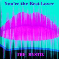 You're the Best Lover (feat. Luther Dickinson)