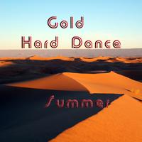 Gold Hard Dance Summer