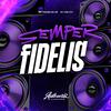 DJ VINI 011 - Semper Fidelis