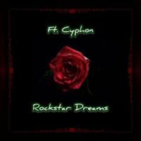 Rockstar Dreams (feat. Cyphon)