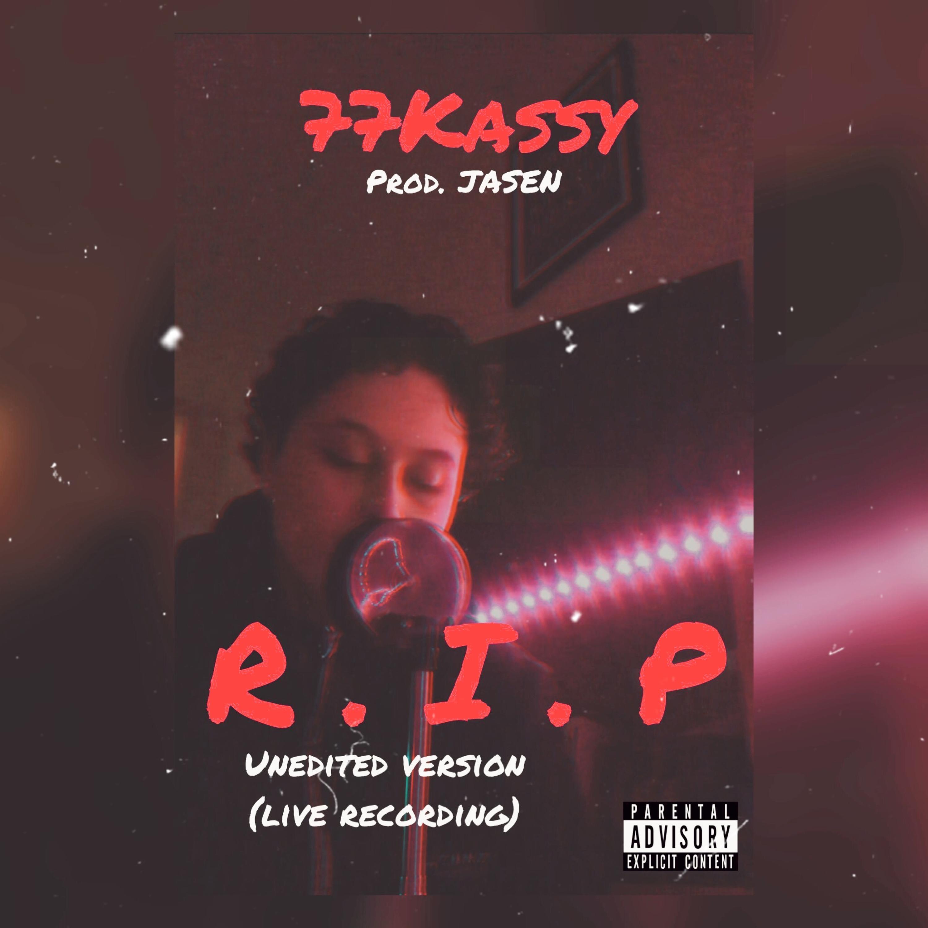 R.I.P (feat. Jasen & Alex Brazy)