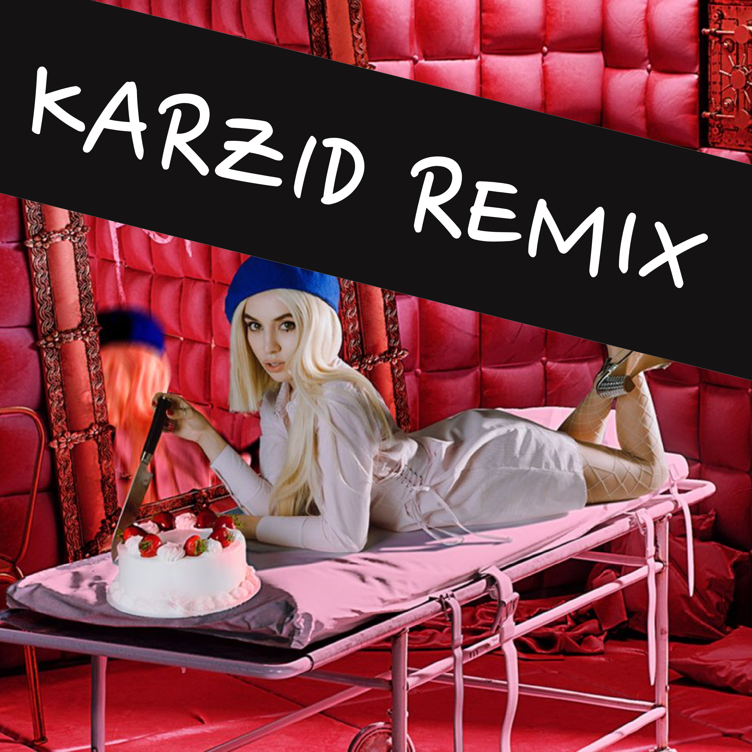 Ava Max-Sweet But Psycho (KARZ1D Remix)（KARZ1D remix）