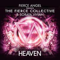 Fierce Angel Presents the Fierce Collective (feat. Soraya Vivian)