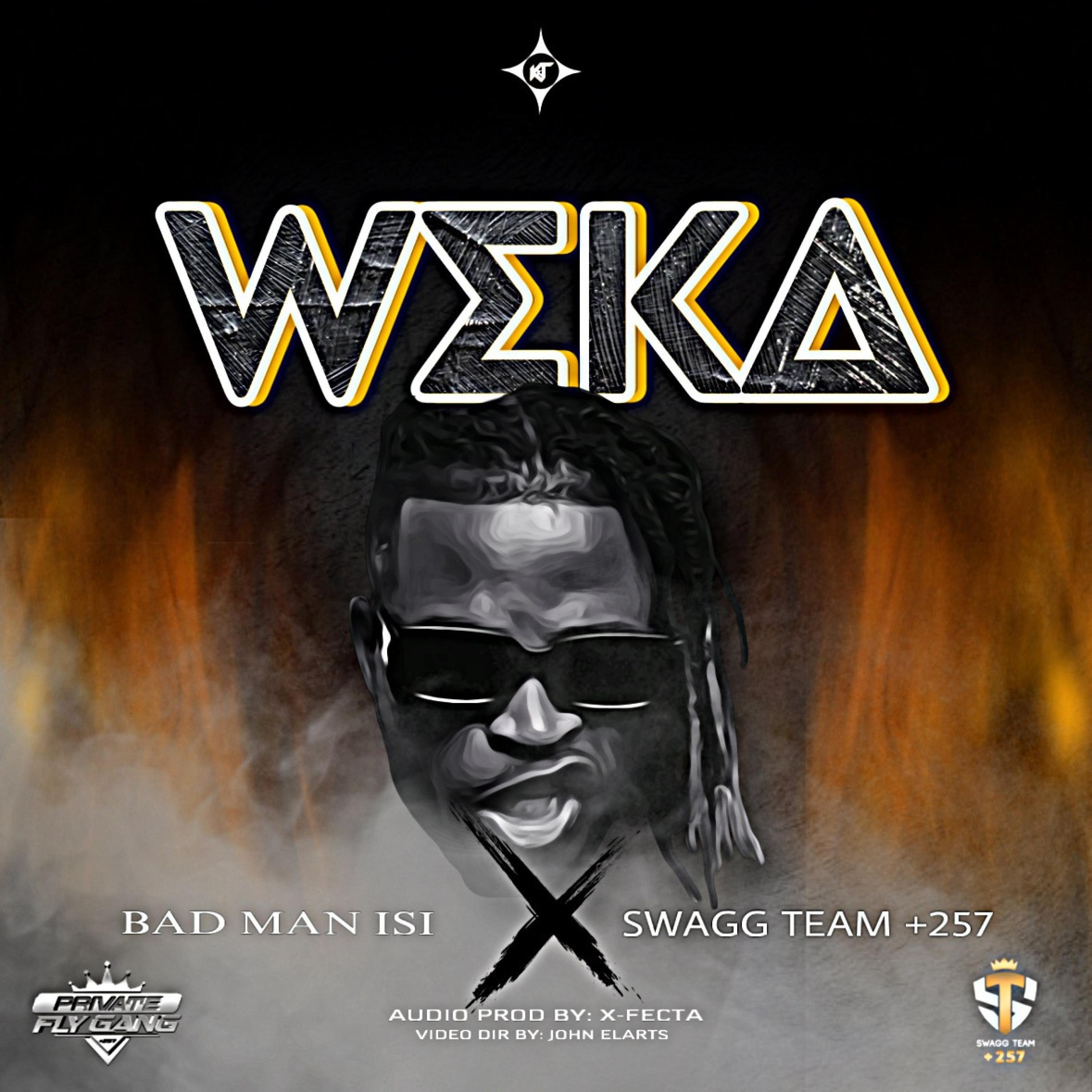 weka (feat. swagg team +257)