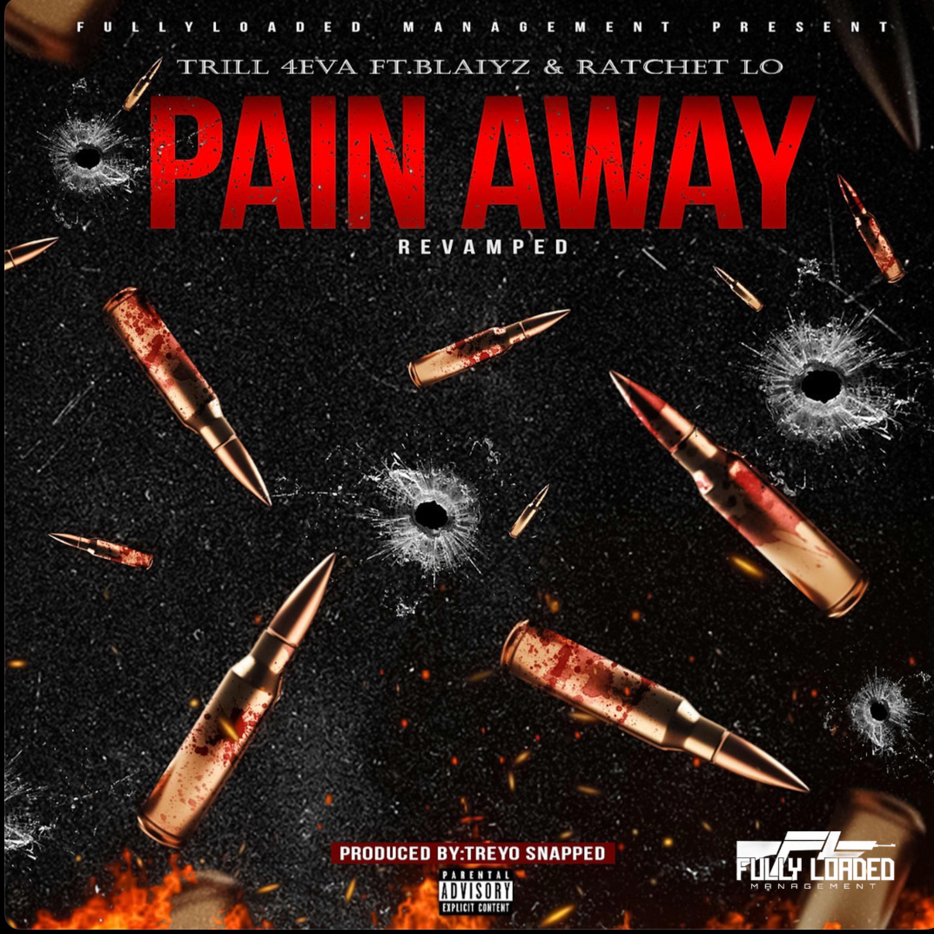 PAIN AWAY (feat. BLAIYZ & Ratchet Lo)