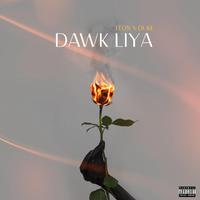 Dawk liya (feat. Duke)