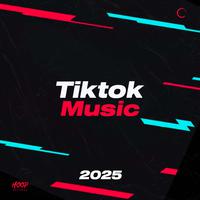 Tiktok Music 2025: The Best Tiktok Music - Tiktok Hit - Social Music - Viral Hit by Hoop Records