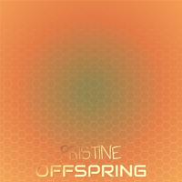 Pristine Offspring