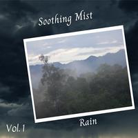 Rain: Soothing Mist Vol. 1