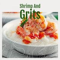 Shrimp And Grits