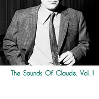 The Sounds Of Claude, Vol. 1