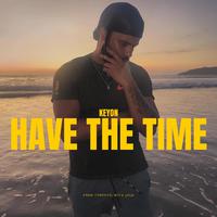 Have the Time