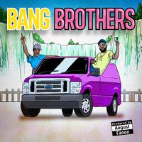 Bang Brothers (feat. Vic Spencer)