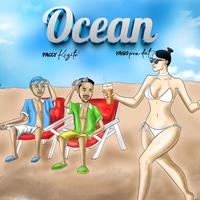 Ocean (feat. Yago Pon dat & Passy kizito)