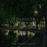 25 Sounds for Meditation and Sleep