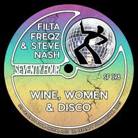 Wine,Women & Disco