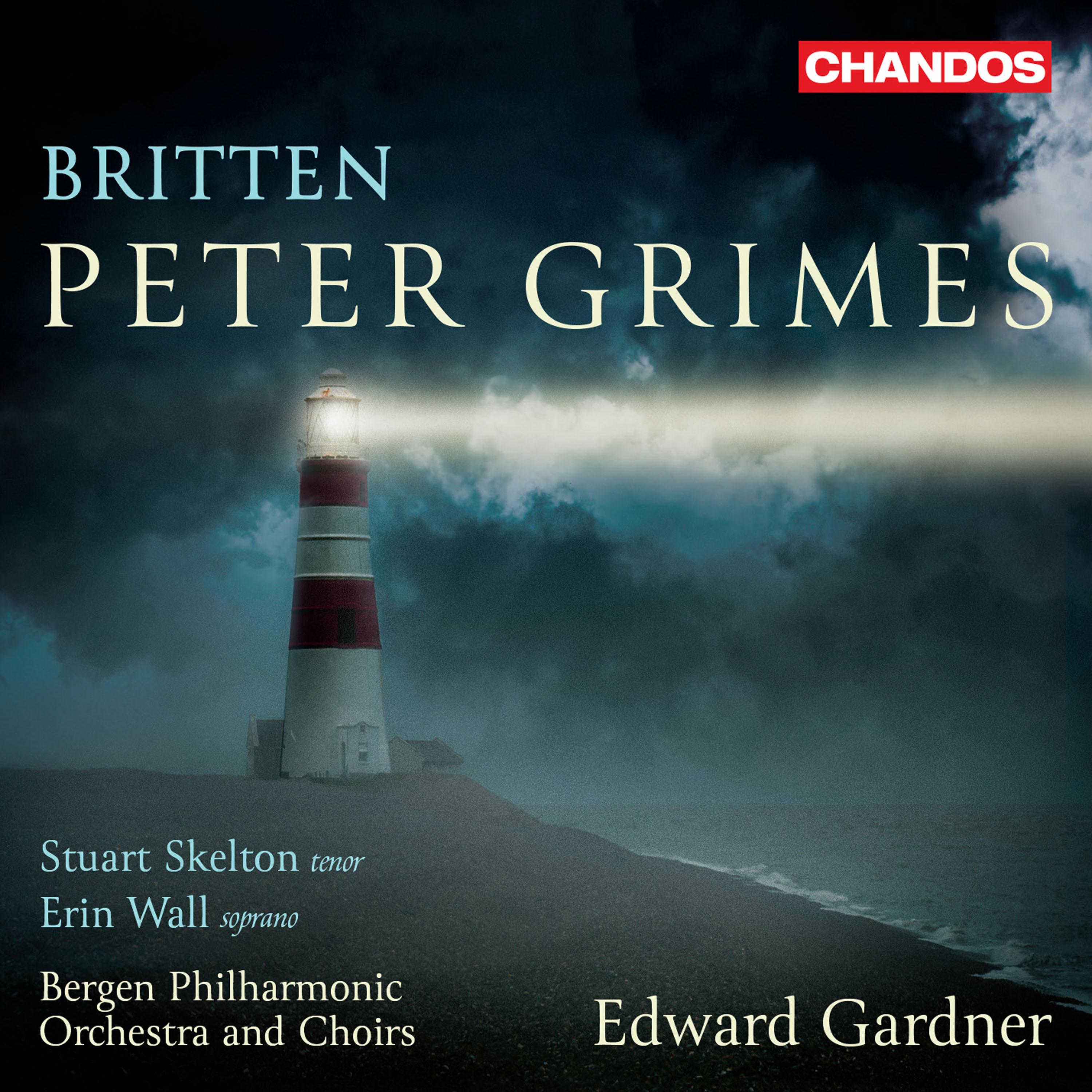 Peter Grimes, Op. 33, Act II, Scene 1: Glitter of waves (Ellen)