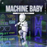 Machine Baby