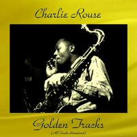 Charlie Rouse Golden Tracks