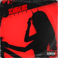 SCANDALOUS (feat. Lucid)