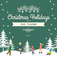 Christmas Holidays with Cal Tjader, Vol. 2