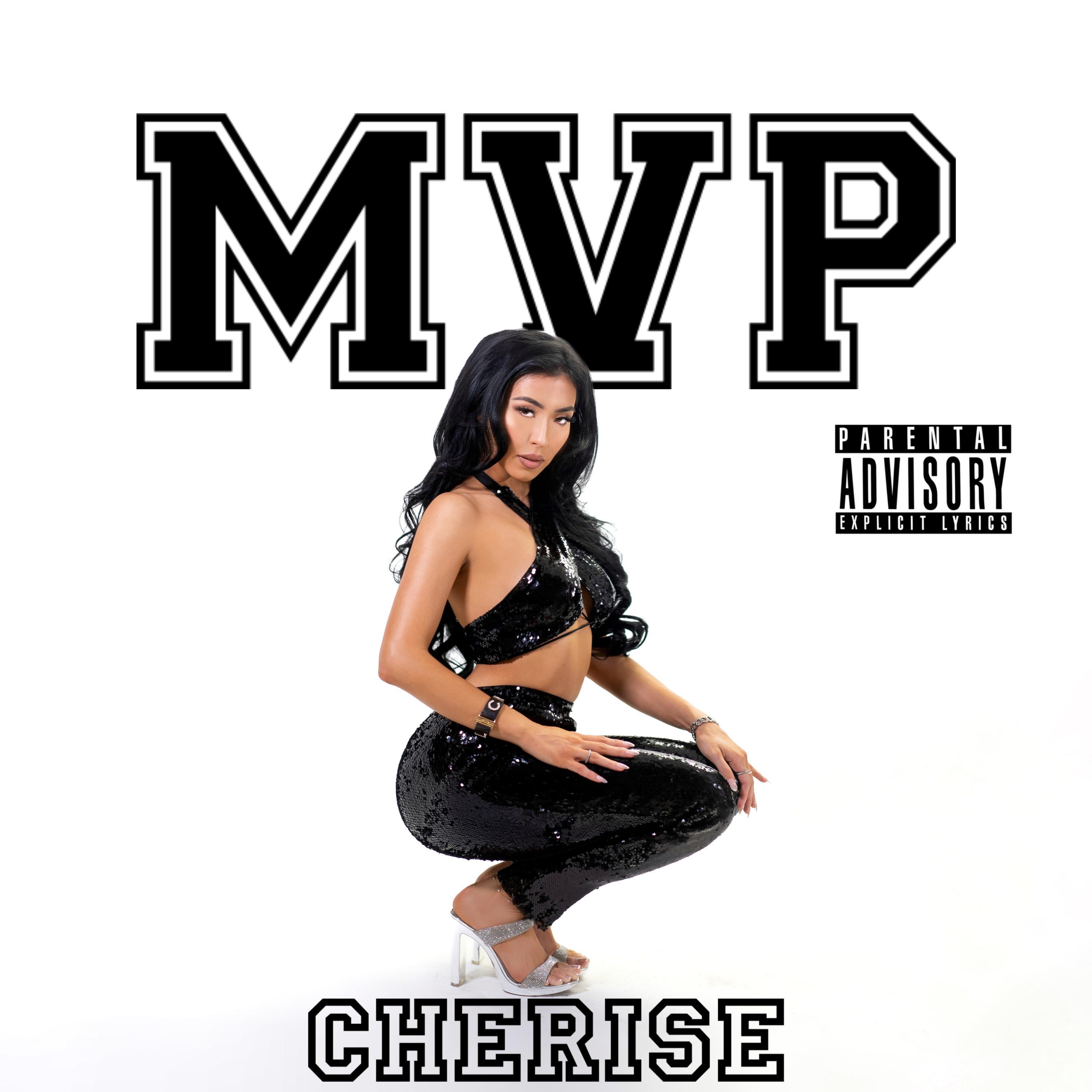 mvp歌手：cherise发行时间：2022-02-11发行公司： off szn ent 播放收藏