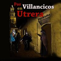 Por Villancicos en Utrera