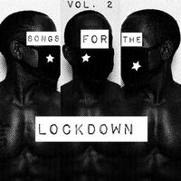 Songs for the Lockdown, Vol. 2