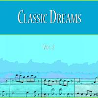 Classic Dreams Vol. 2