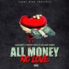 Yaboy Nico - All Money No Love