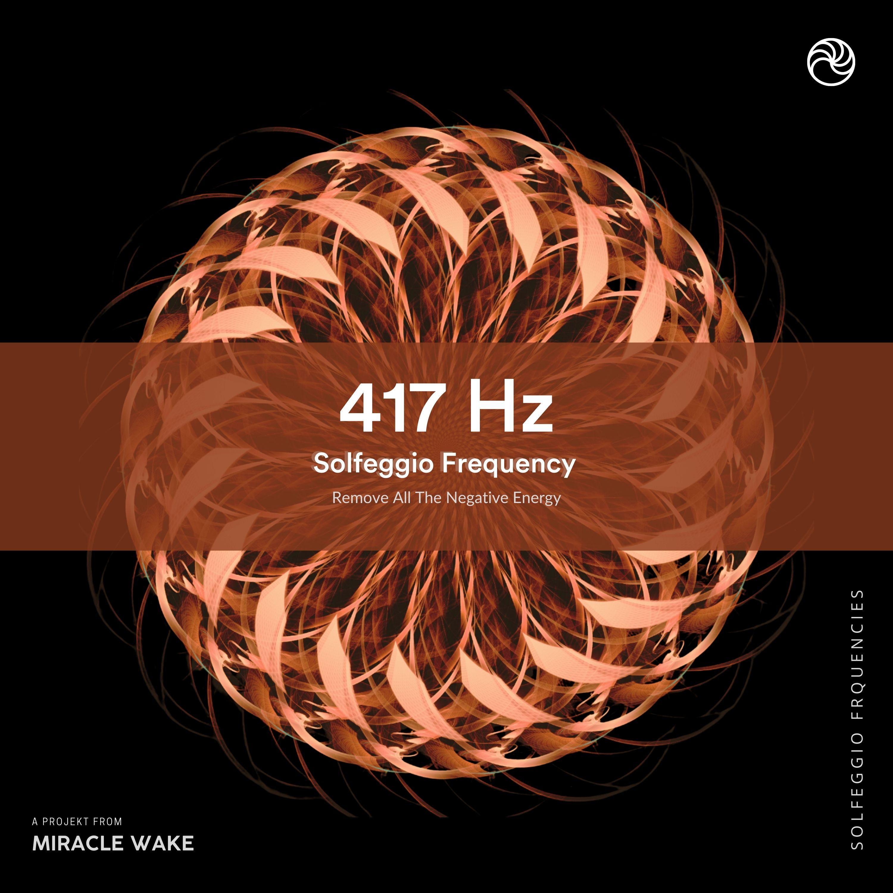 417 Hz (New Beginnings)