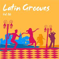 Latin Grooves, Vol. 86