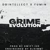 Dbintellect - GRIME EVOLUTION (feat. Fumin)