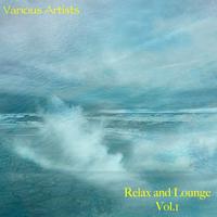 Relax and Lounge, Vol. 1