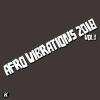 AFRO VIBRATIONS 2018 VOL 3